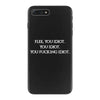 Flee, You Idiot iPhone 7 Plus Case