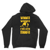 winner winner chicken dinner Unisex Hoodie
