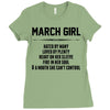 March Girl Hated By Many Ladies Fitted T-Shirt