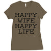 happy wife happy life Ladies Fitted T-Shirt