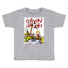 calvin hobbes Toddler T-shirt