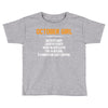 October Girl Hated By Many Toddler T-shirt
