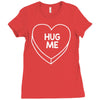 hug me Ladies Fitted T-Shirt