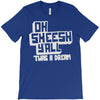 oh sheesh y'all (2) T-Shirt
