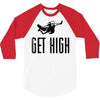 get high 3/4 Sleeve Shirt