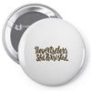 nevertheless, she persisted Pin-back button