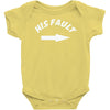 his fault Baby Onesie