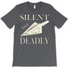silent but deadly blow T-Shirt