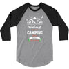 Weekend Forecast Camping With A Chance Of Drinking 3/4 Sleeve Shirt