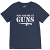 you had me at guns V-Neck Tee