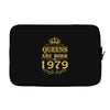 queens are born in 1979 Laptop sleeve