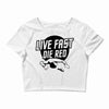 live fast die red Crop Top