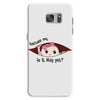Excuse Me Is It May Yet Baby Girl Samsung Galaxy S7