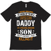 Super Cool Daddy Of A Freaking Awesome Son T-Shirt