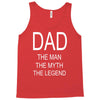 dad the legend Tank Top