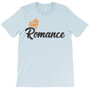 king romance T-Shirt