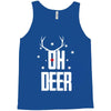 oh deer Tank Top