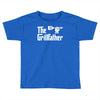 the grillfather Toddler T-shirt