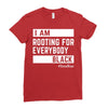 Rooting for Everybody Ladies Fitted T-Shirt