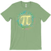 everyday should be pi day T-Shirt