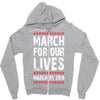 March For Our Lives Zipper Hoodie