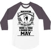 Never Underestimate Old Man Who Was Born May 3/4 Sleeve Shirt