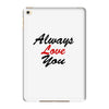 always iPad Mini 4