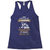 I Dont Always Fill Out A Logbook Racerback Tank