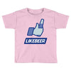 likebeer Toddler T-shirt