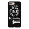 made in 1945 70 years of being awesome iPhone 8 Plus