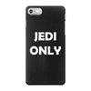 Jedi Only iPhone 7 Case