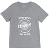 knitting makes me happy you not so much V-Neck Tee