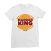 murder king Ladies Fitted T-Shirt