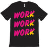 work work T-Shirt