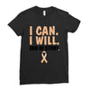 I Can I Will End Of The Story Ladies Fitted T-Shirt