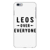 Leos Over Everyone iPhone 6 Plus/6s Plus Case