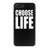 choose life iPhone 7 Plus Case