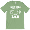 this girl loves her lab T-Shirt