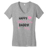 Happy Fathers Day Daddy! Baby Girl Any Name Customized Women's V-Neck T-Shirt