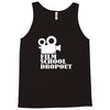 film school dropout Tank Top