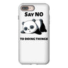 say no to doing things iPhone 8 Plus