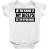 my biceps Baby Onesie