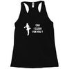 can i clean for you Racerback Tank