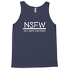 not safe for work Tank Top