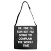 ok, fine i'll run funny sayings runner Adjustable Strap Totes