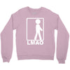 lmao laughing Crewneck Sweatshirt