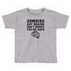 Zombies Eat Brains Dont Worry You Are Safe Toddler T-shirt