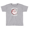 santa claus is coming Toddler T-shirt