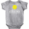atticus finch funny Baby Onesie