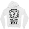 Never Underestimate Old Man Who Was Born May Zipper Hoodie